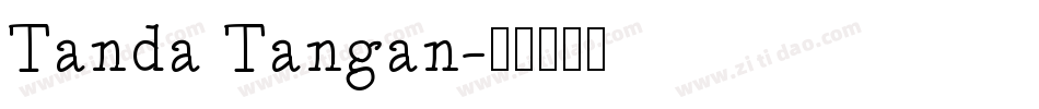 Tanda Tangan字体转换